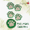 Pug Mark Coasters